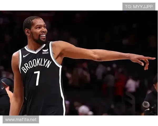 杜兰特单打得分效率超库里，成为篮网进攻核心